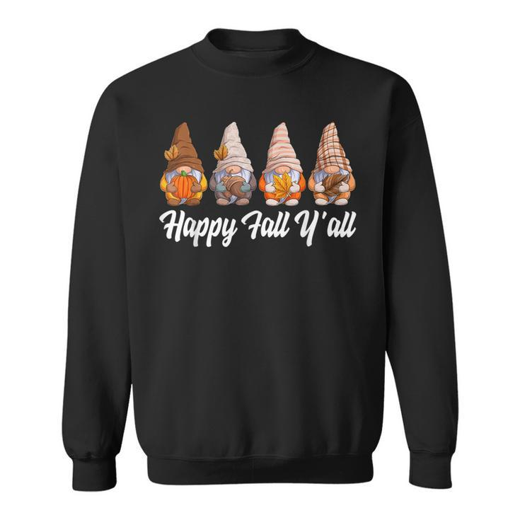 Happy Fall Yall Gnome Pumpkin Funny Autumn Gnomes Sweatshirt
