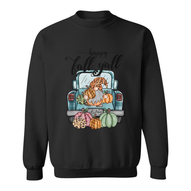 Happy Fall Yall Thanksgiving Quote Sweatshirt