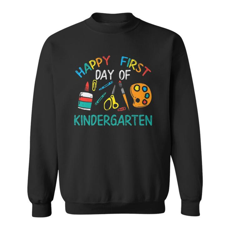Happy First Day Of Kindergarten Back To Boys Girls Teacher Sweatshirt