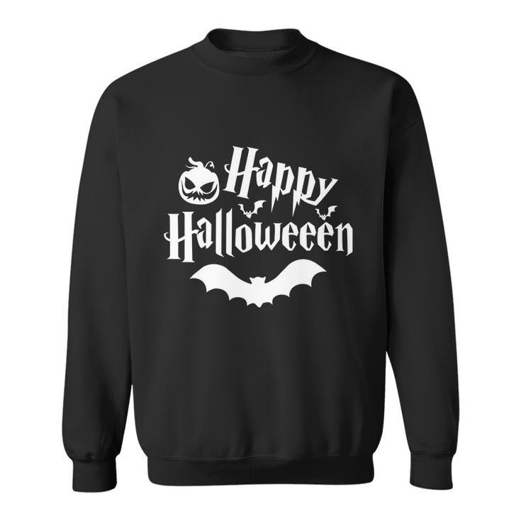 Happy Halloween Funny Halloween Quote V15 Sweatshirt