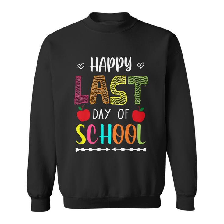 Happy Last Day Of School Summer Break Teacher Friday Gift Sweatshirt