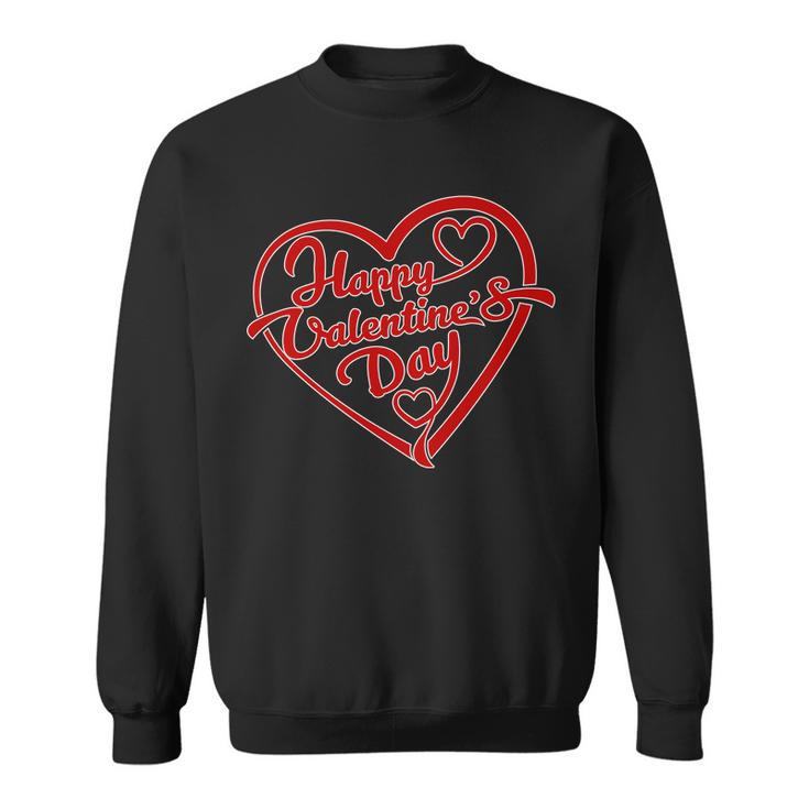 Happy Valentines Day Heart Sweatshirt