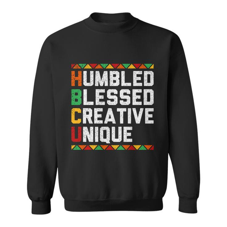 Hbcu School Educated Historical Black College Graduate Sweatshirt
