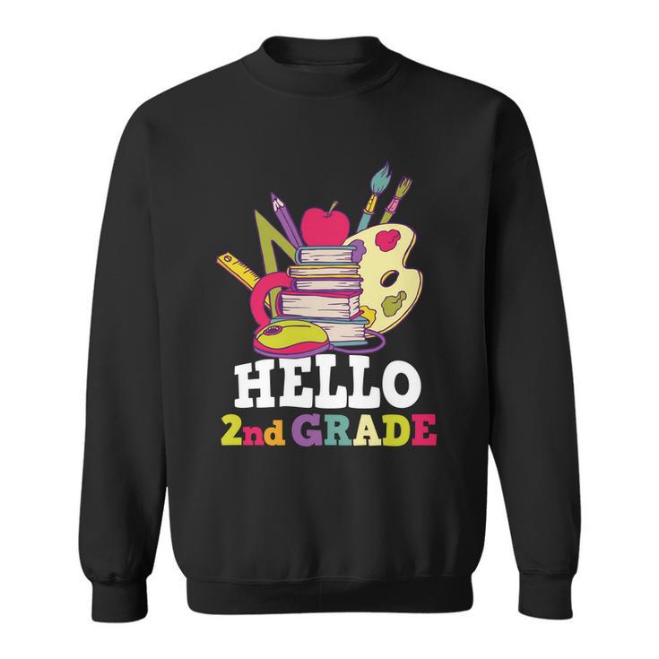 Hello 2Nd Grade Back To School Team Second Grade Sweatshirt