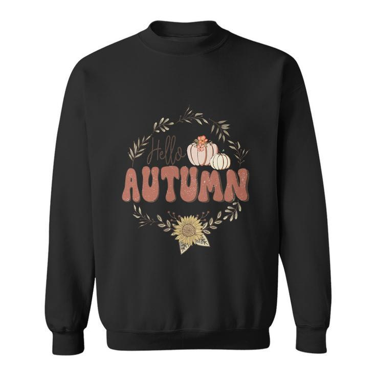 Hello Autumn Thanksgiving Quote V2 Sweatshirt