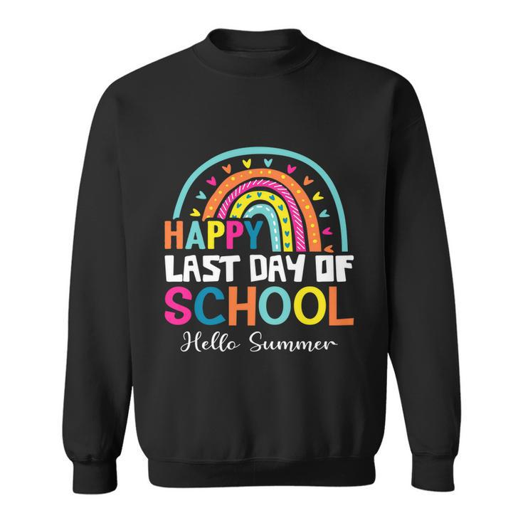 Hello Summer Happy Last Day Of School Teachers Vacation Great Gift Sweatshirt