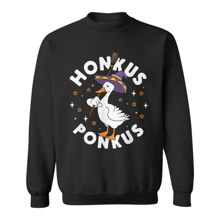Honkus Ponkus Halloween Witch Hocus Duck Goose Funny Parody  Sweatshirt