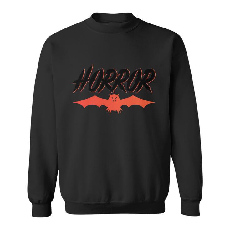 Horror Bat Halloween Quote Sweatshirt