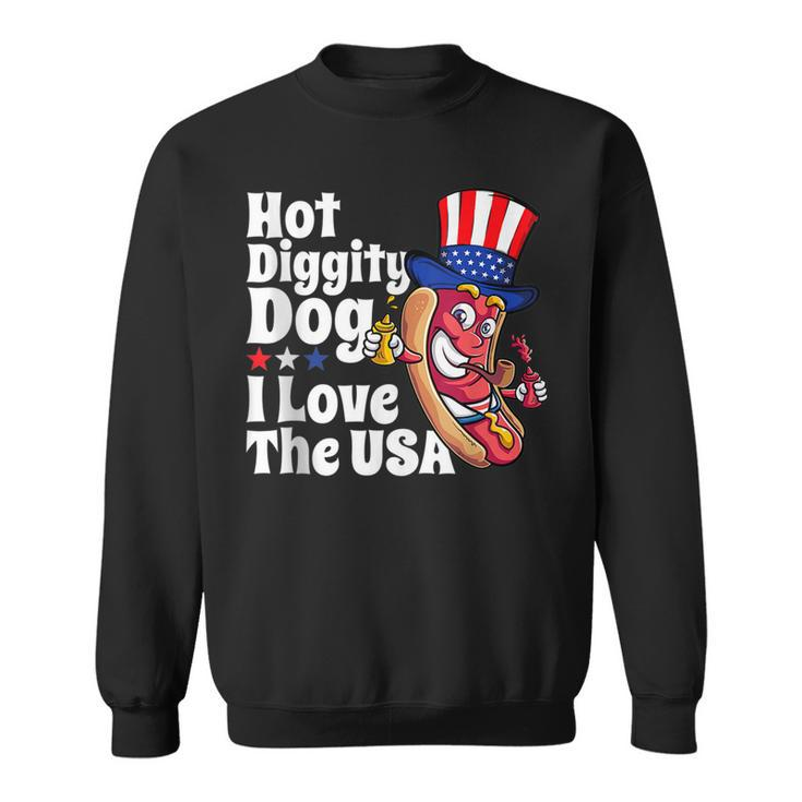 Hot Diggity Dog I Love The Usa Funny 4Th Of July Party  Sweatshirt