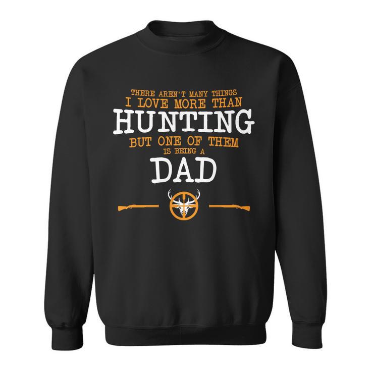 Hunting Dad Tshirt Sweatshirt