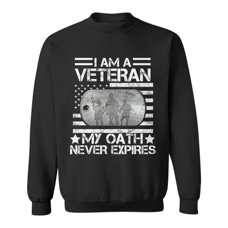 I Am A Veteran My Oath Never Expires Dog Tag Tshirt Sweatshirt