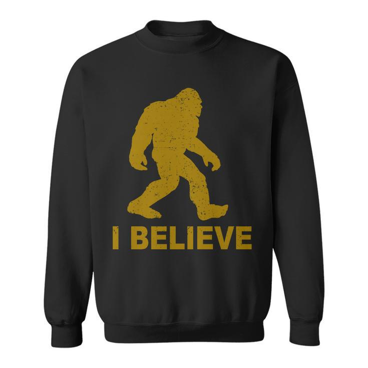 I Believe Sasquatch Bigfoot Sweatshirt