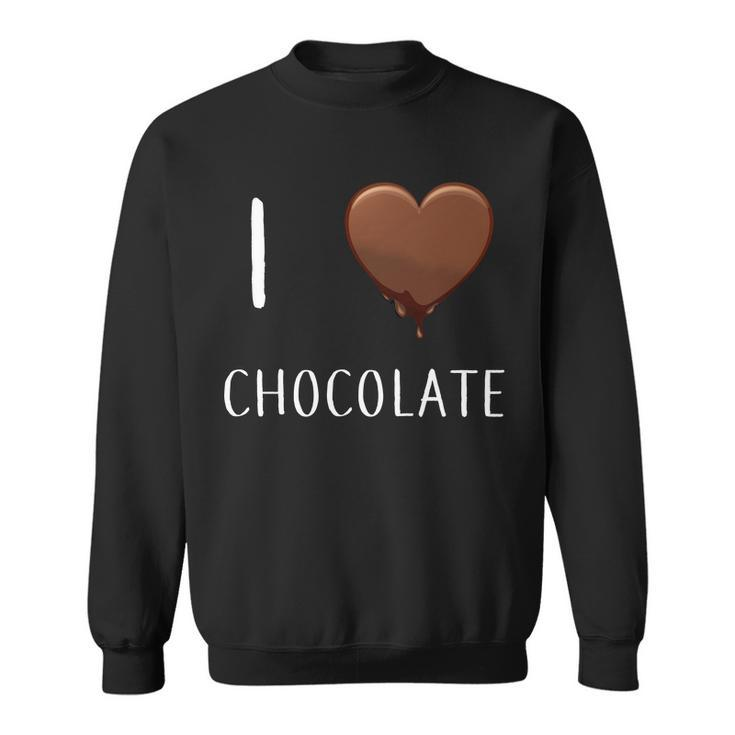 I Love Chocolate Sweatshirt