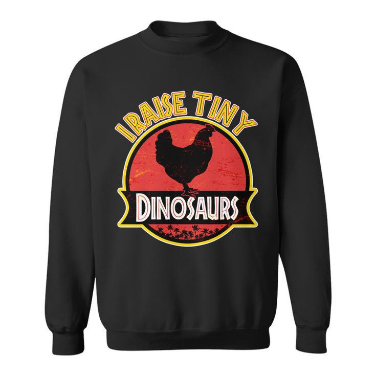 I Raise Tiny Dinosaurs Tshirt Sweatshirt