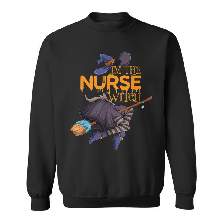 Im The Nurse Witch Halloween Matching Group Costume  Sweatshirt