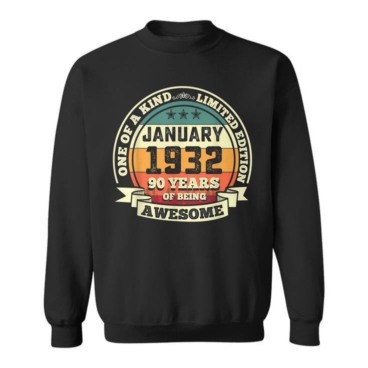January 1932 90Th Birthday Gift 90 Years Of Being Awesome  Sweatshirt