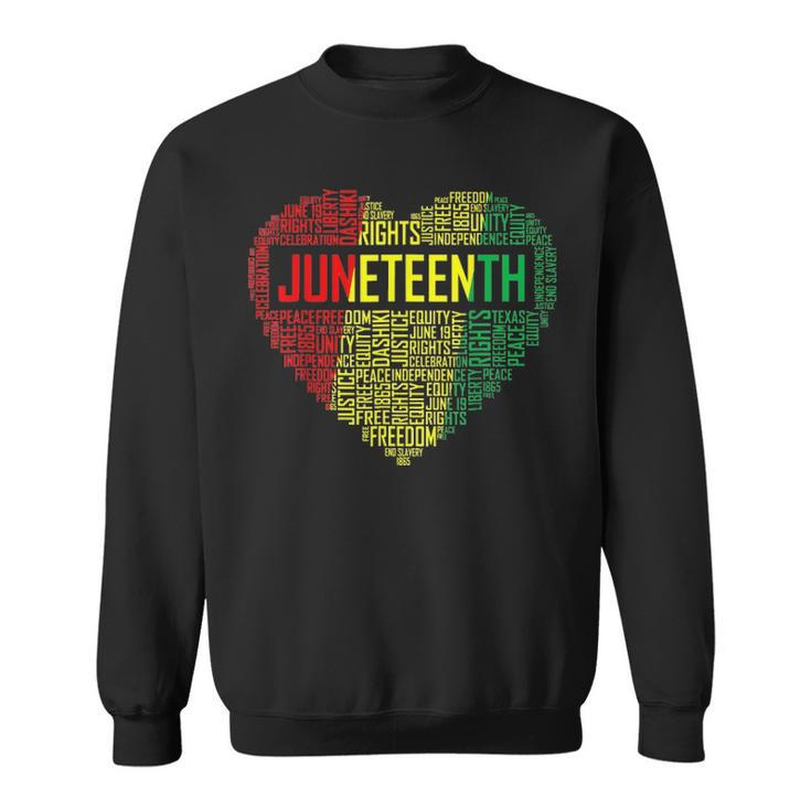 Juneteenth Heart Black History Afro American African Freedom  1 Sweatshirt