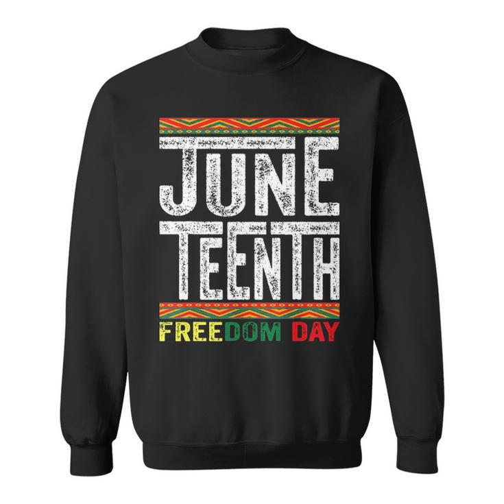 Juneteenth Since 1865 Black History Month Freedom Day Girl Sweatshirt