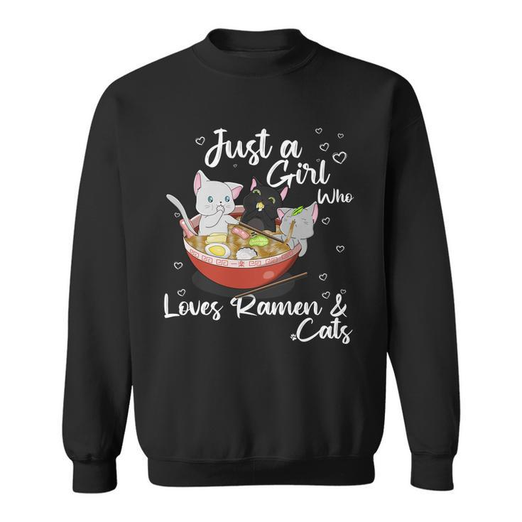 Just A Girl Who Loves Ramen And Cats Sweatshirt - Thegiftio