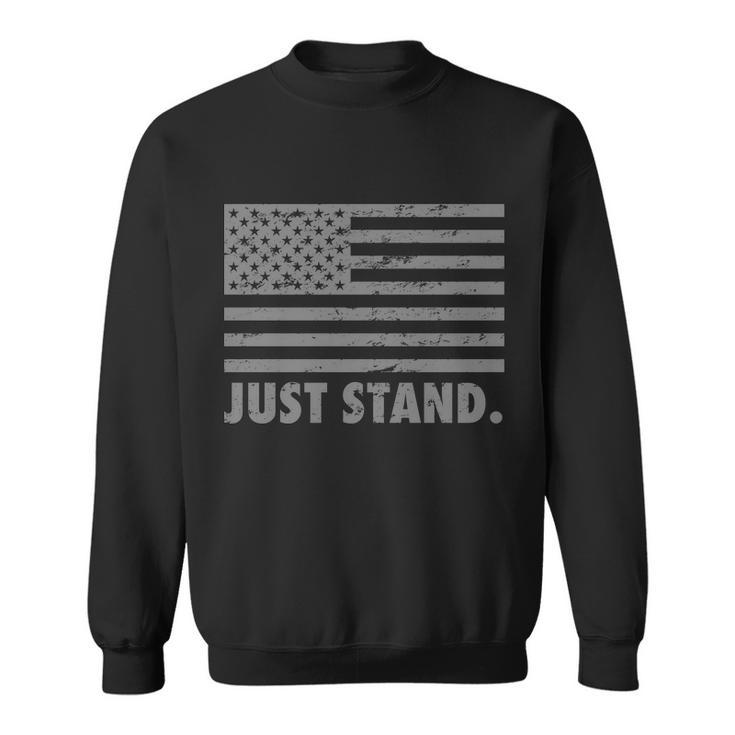 Just Stand Grey Style Flag Tshirt Sweatshirt