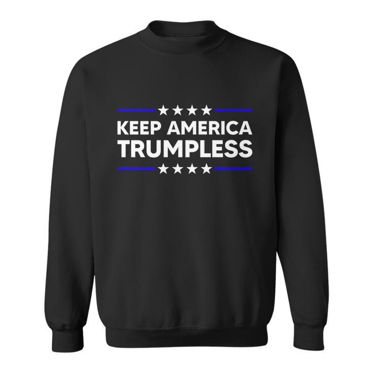 Keep America Trumpless Gift Keep America Trumpless Gift V3 Sweatshirt