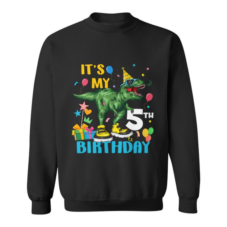 Kids Boys Its My 5Th Birthday Happy 5 Year Trex Tshirt Sweatshirt