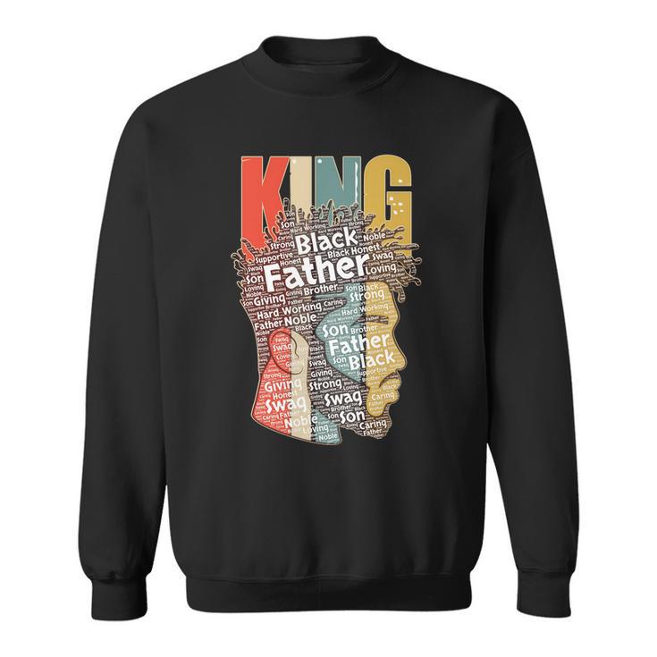 King African American Black Father Sweatshirt