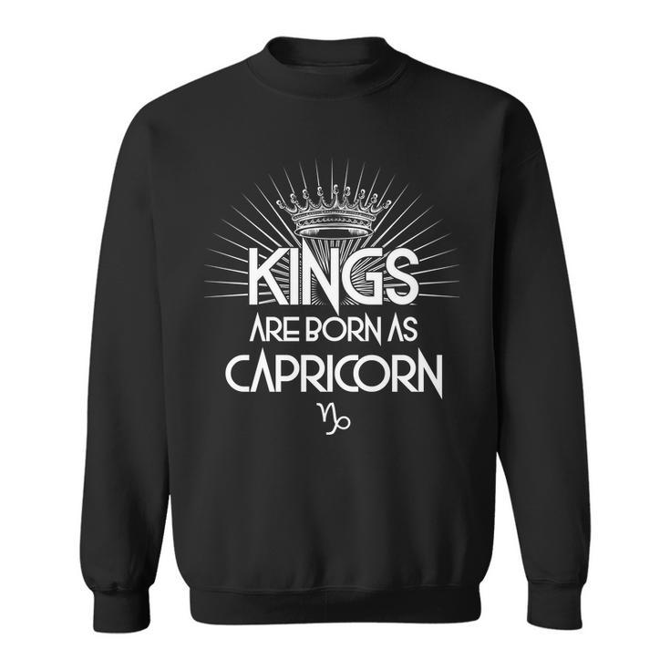 Kings Are Born As Capricorn Graphic Design Printed Casual Daily Basic Sweatshirt