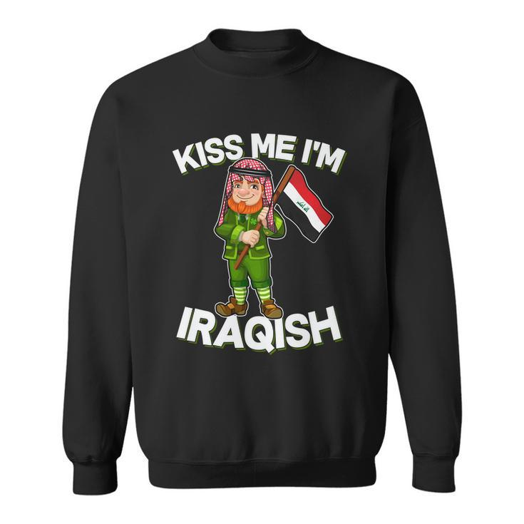 Kiss Me Im Iraqish Sweatshirt