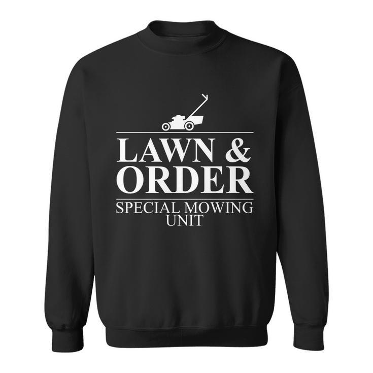 Lawn & Order Special Mowing Unit Sweatshirt