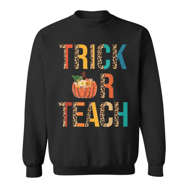 Leopard Trick Or Teach Pumpkin Teacher Halloween Costume  Sweatshirt