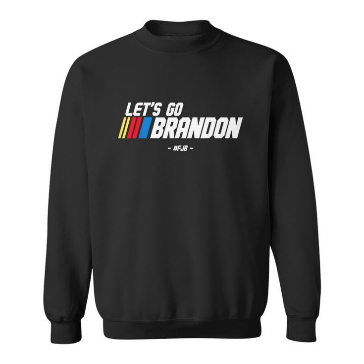 Lets Go Brandon Racing Car Us Flag Funny Gift Idea News S Sweatshirt