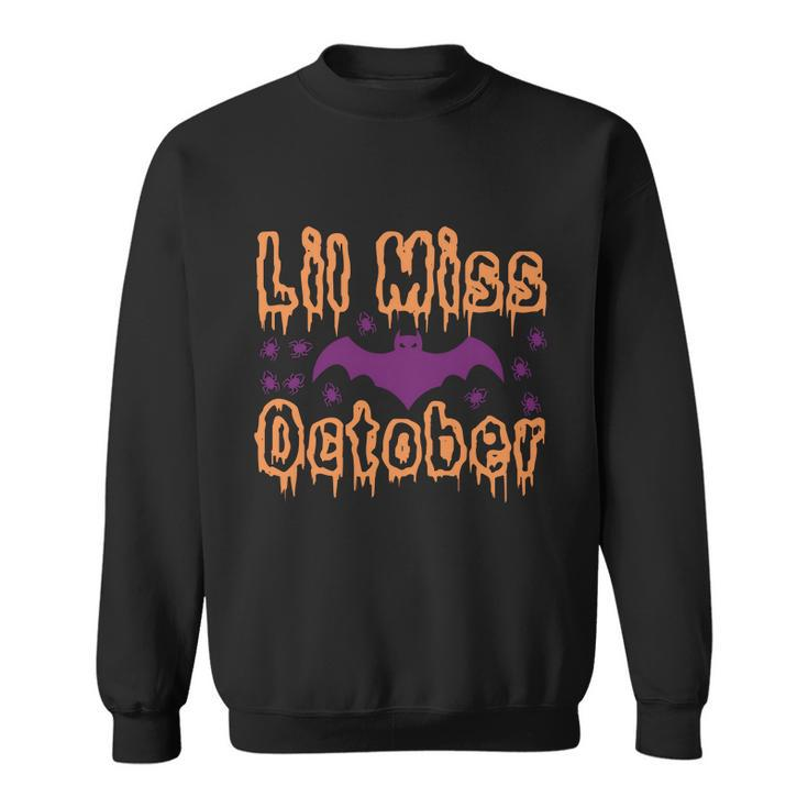 Lil Miss October Halloween Quote Sweatshirt