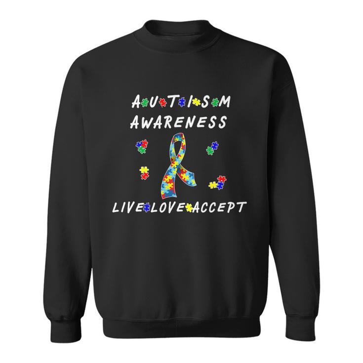 Live Love Accept Autism Puzzle Piece Ribbon Sweatshirt