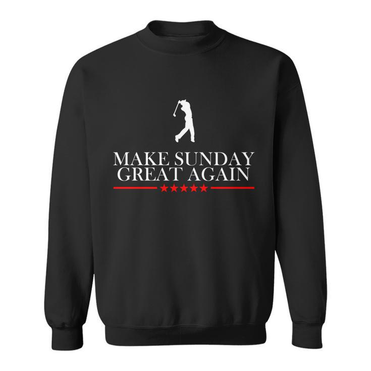 Make Sunday Great Again Golfing Tshirt Sweatshirt