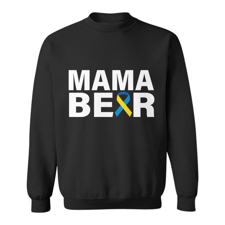 Mama Bear Down Syndrome Awareness Sweatshirt