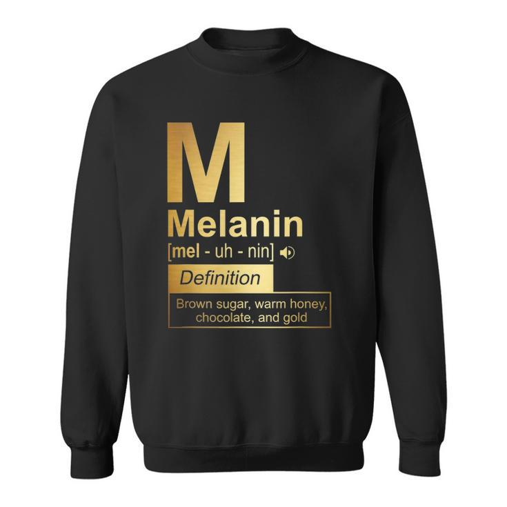 Melanin Brown Sugar Warm Honey Chocolate Black Gold Sweatshirt