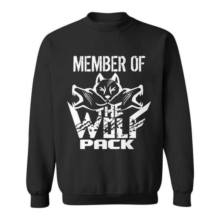 Member Of The Wolf Pack  Sweatshirt