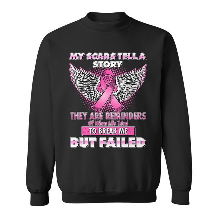 My Scars Tell A Story Breast Cancer Awareness Tshirt Sweatshirt