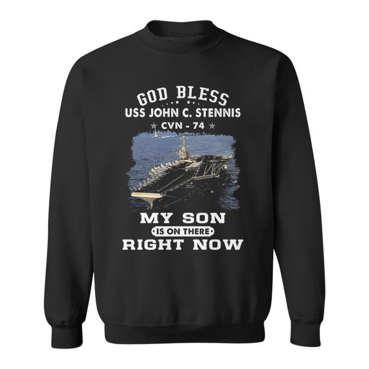 My Son Is On Uss John C Stennis Cvn 74 Cvn Sweatshirt