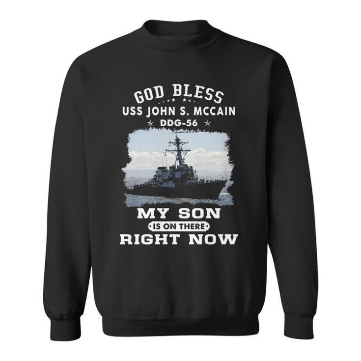 My Son Is On Uss John S Mccain Ddg  Sweatshirt