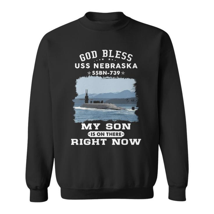 My Son Is On Uss Nebraska Ssbn  Sweatshirt