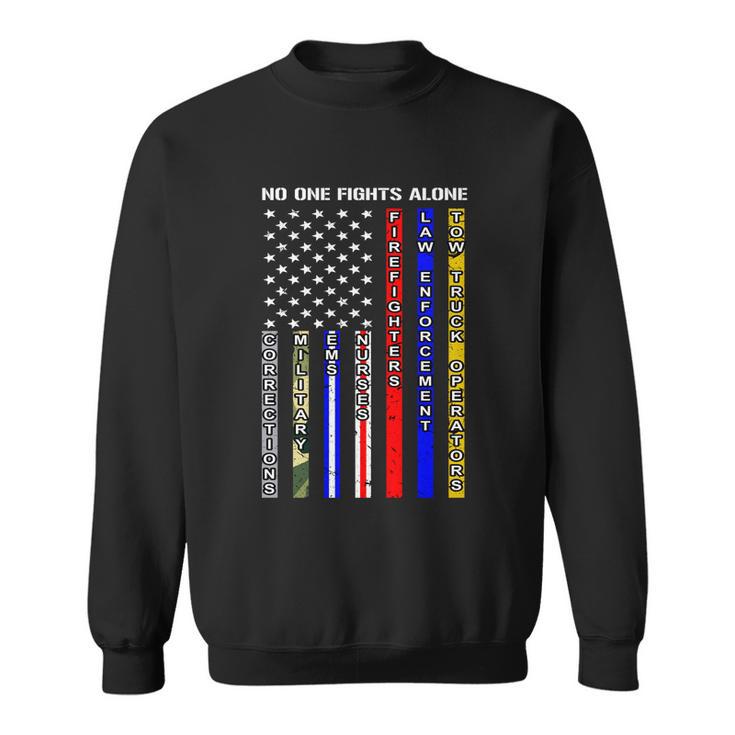 No One Fights Alone Gift Sweatshirt