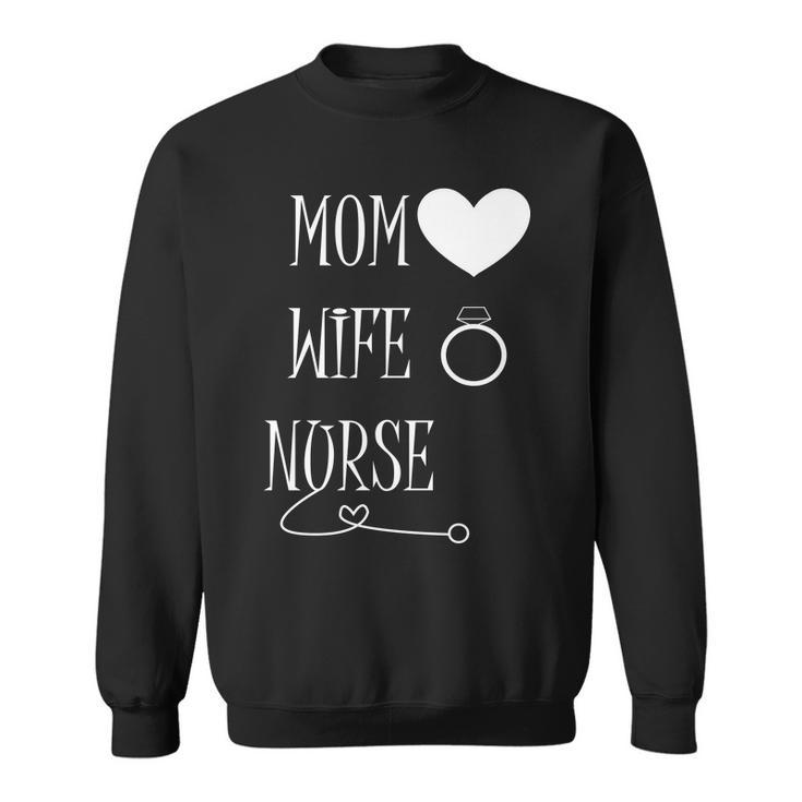 Nurse Mom Tshirt Sweatshirt