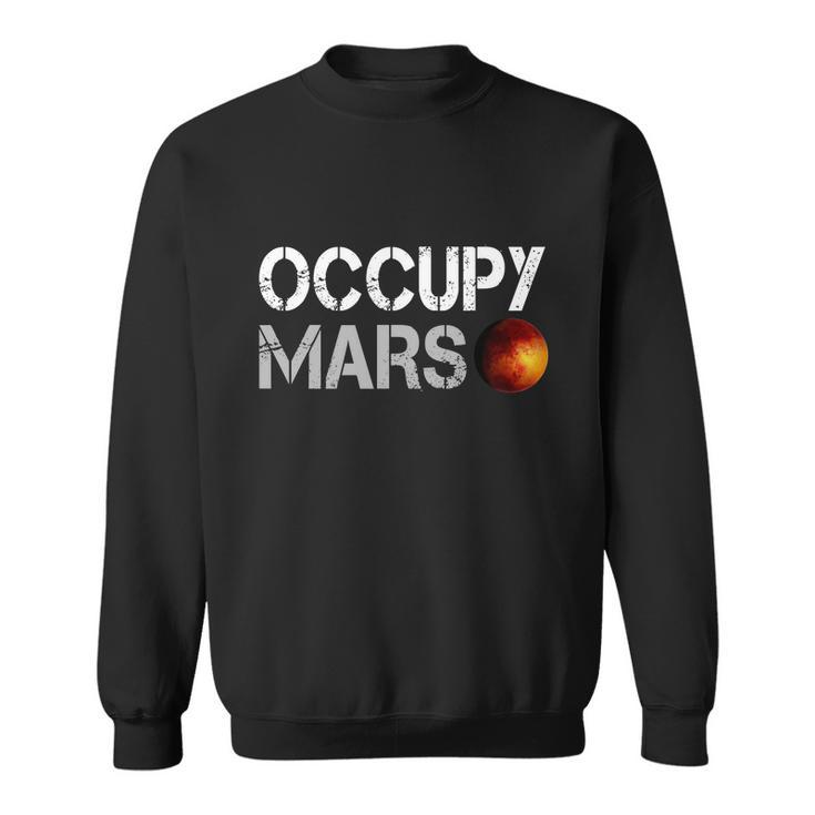 Occupy Mars V2 Sweatshirt