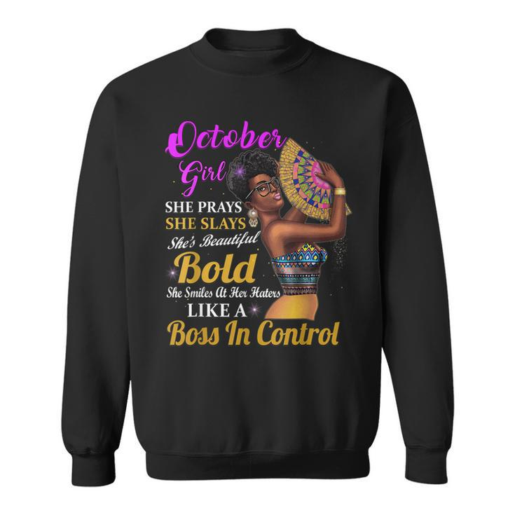 October Girl Libra Birthday Gift Melanin Afro Queen Womens  Sweatshirt