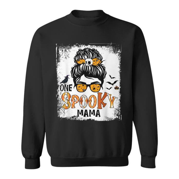 One Spooky Mama For Halloween Messy Bun Mom Monster Bleached  V5 Sweatshirt