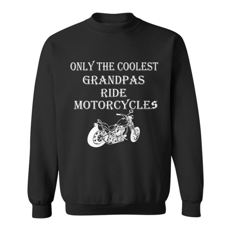 Only The Coolest Grandpas Ride Motorcycles Bike Tshirt Sweatshirt