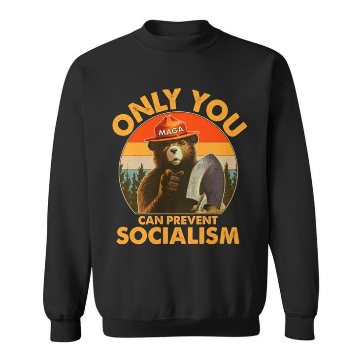 Only You Can Prevent Socialism Vintage Tshirt Sweatshirt