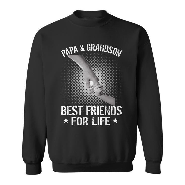 Papa And Grandson Best Friends For Life Sweatshirt